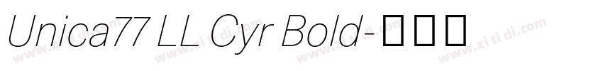 Unica77 LL Cyr Bold字体转换
